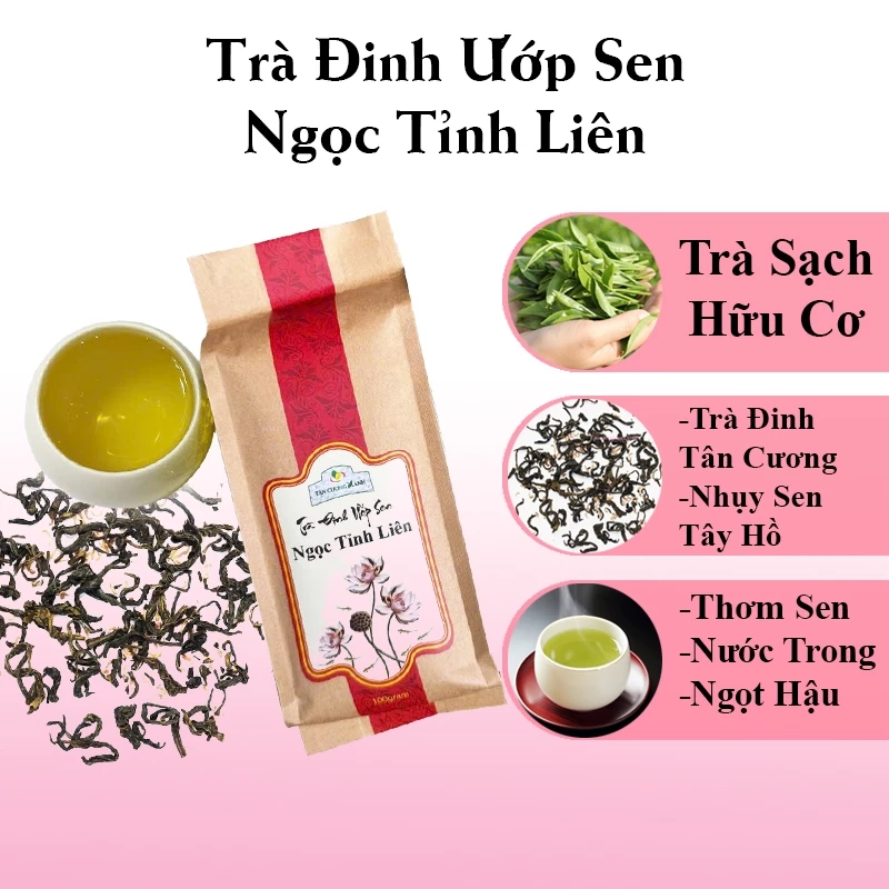 Trà Đinh Ướp Sen Ngọc Tỉnh Liên